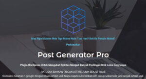 Keunggulan Plugin Post Generator Pro