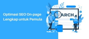 12 Cara Optimasi SEO Blog Terbukti Paling Ampuh untuk Pemula