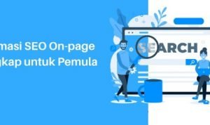 12 Cara Optimasi SEO Blog Terbukti Paling Ampuh untuk Pemula