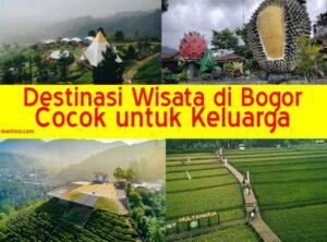 Destinasi Wisata di Bogor Cocok untuk Keluarga
