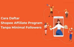 Cara Daftar Shopee Affiliate